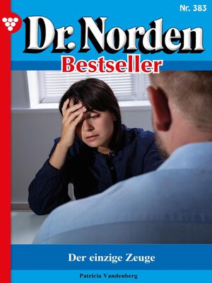cover image of Dr. Norden Bestseller 383 – Arztroman